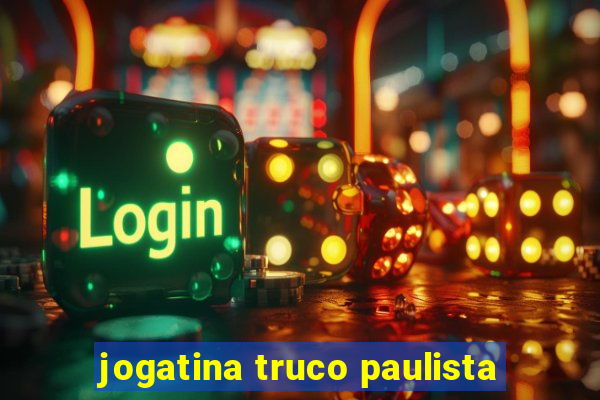 jogatina truco paulista